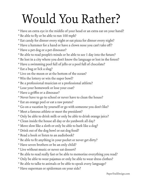 Would You Rather Questions Paper Trail Design Funny Would You Rather Would You Rather