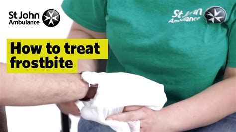 How To Treat Frostbite First Aid Training St John Ambulance Youtube