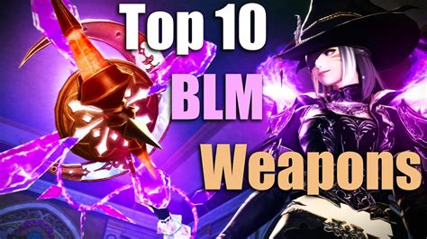 10 Most Epic Black Mage Weapons And How To Get Them In Ffxiv Youtube