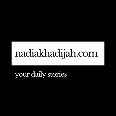 Nadia K Putri Karena Semua Cerita Punya Hatinya Cerita Soal Di Balik Layar