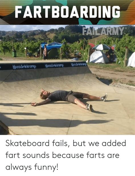 Fartboarding Skateboard Fails But We Added Fart Sounds Because Farts
