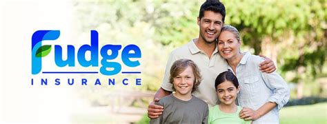 Fudge Insurance Home Auto Commercial Home