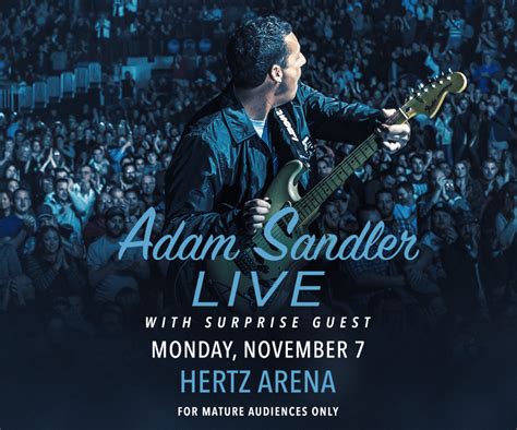 Adam Sandler Hertz Arena