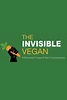 The Invisible Vegan - Rotten Tomatoes