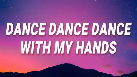 Lady Gaga Ill Dance Dance Dance With My Hands Sped Up Lyrics