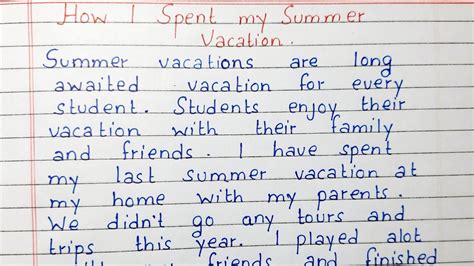 Write A Short Essay On How I Spent My Summer Vacation Essay Writing
