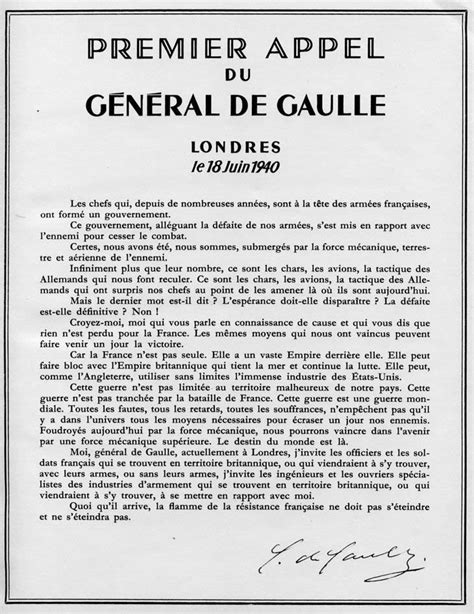 Appel du 18 juin 1940 june 18, 2019 · témoignage de geoffroy de courcel, aide de camp du général, paru en 1971 dans le n° 9 de la revue en ce temps là de gaulle. Texte de l'appel du général de Gaulle le 18 juin 1940