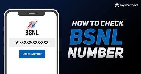 How To Check Your Bsnl Mobile Number Using Ussd Codes Customer Care And More Mysmartprice