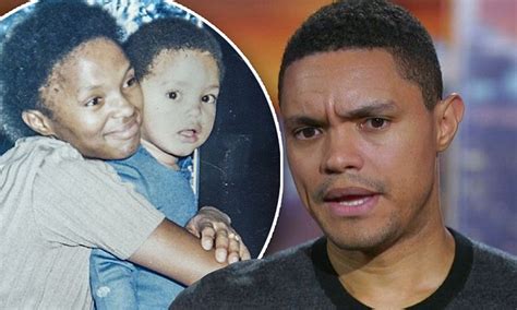 Trevor noah is the most successful comedian in africa and is the host of the emmy and peabody born in south africa to a black south african mother and a white european father, noah has hosted. Trevor Noah recalls horror of hearing his mother was shot | Daily Mail Online