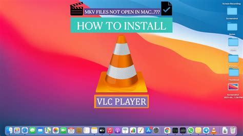 How To Play Mkv Files In Mac 2021 Vlc Player For Macbook M1 Mkv