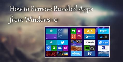 How To Remove All Bundled Apps From Windows 10 Pre Installed Apps