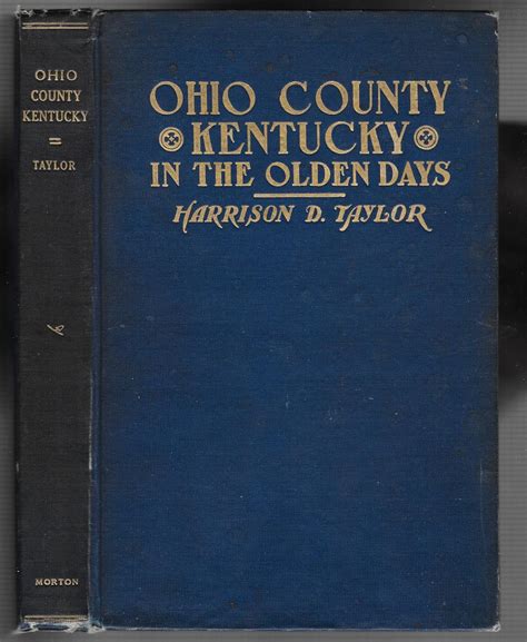 Ohio County Kentucky In The Olden Days A Series Of Old Newspaper