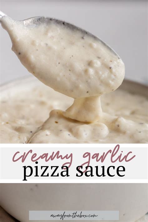 Garlic Pizza Sauce Recipe Garlic Pizza Pizza Sauce White Pizza Sauce