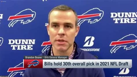 bills general manager brandon beane discusses buffalo s expectations with the no 30 pick in the