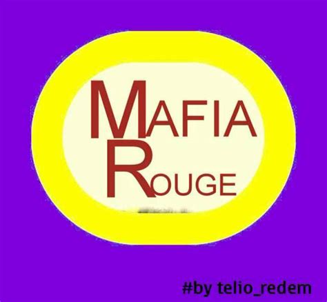Mafia Rouge 4ever