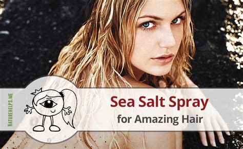 Though cheap hair spray is often available, the toxin impact is not. Homemade Sea Salt Spray for Amazing Hair