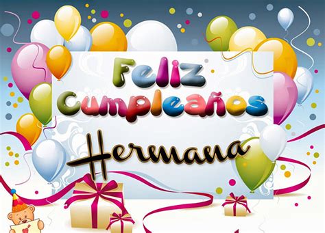 Imágenes Frases Y Tarjetas De Feliz Cumpleaños Hermana