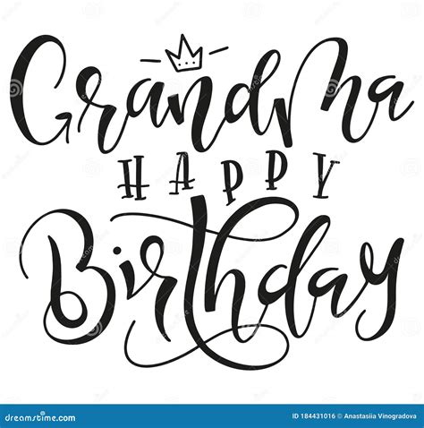 Grandma Happy Birthday Holiday Calligraphy Vector Stock Illustration Black Text Isolated On