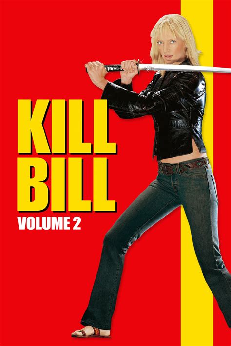 Kill Bill Vol 2 2004 Posters — The Movie Database Tmdb