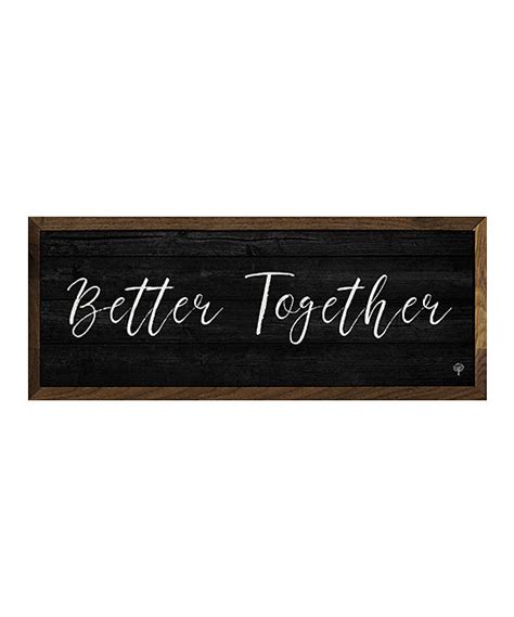 Better Together Wood Wall Sign Zulily