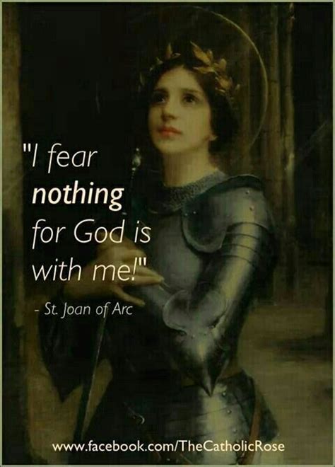 Image Result For St Joan Of Arc Quotes Saint Joan Of Arc Joan Of Arc