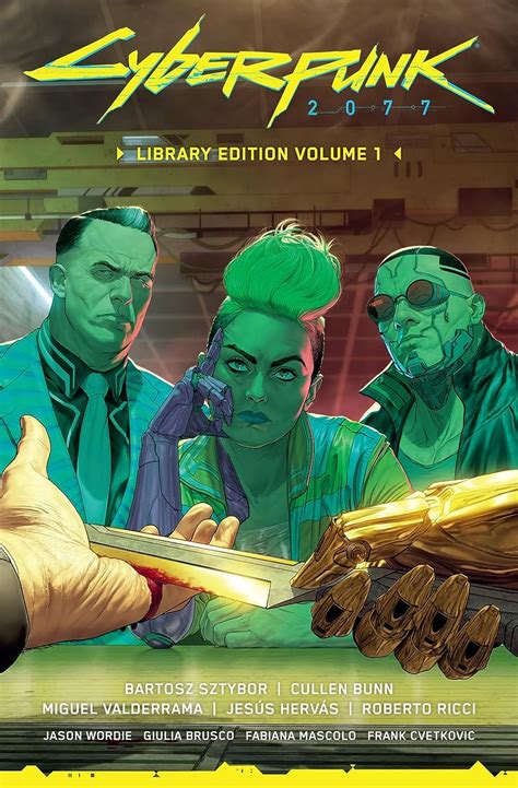 Cyberpunk 2077 Library Edition Volume 1 Sztybor Bartosz Bunn Cullen