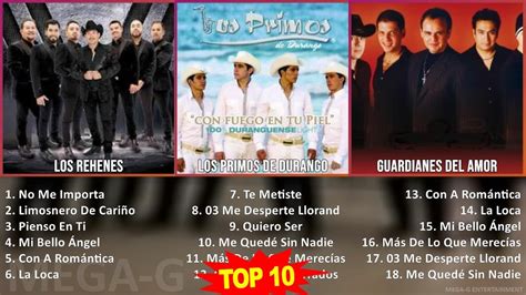 L O S R E H E N E S Mix Grandes Exitos S Music So Far Top Latin