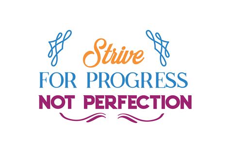 Strive For Progress Not Perfection Quote Svg Cut Gráfico Por Thelucky