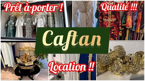 Si vous chercher des caftans à louer ou à acheter vous êtes sur la