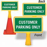 Customer Parking Only Sign Photos