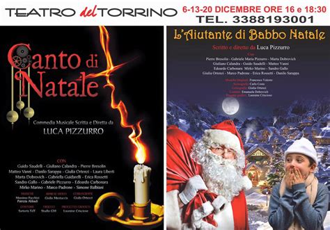 Per La Seconda Volta Al Teatro Del Torrino Il Canto Di Natale E L’aiutante Di Babbo Natale