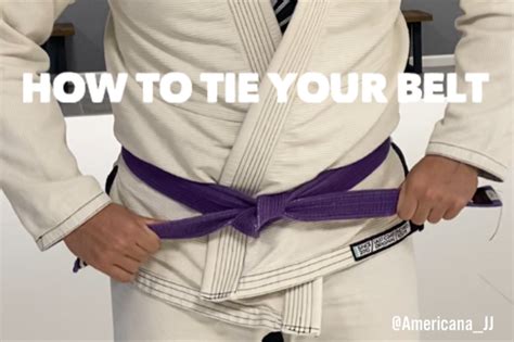 Bjj Basics How To Tie Your Jiu Jitsu Belt Americana Jiu Jitsu