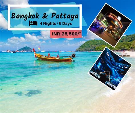 An Advertisement For Bangkok And Pattaya 4 Nights 5 Days
