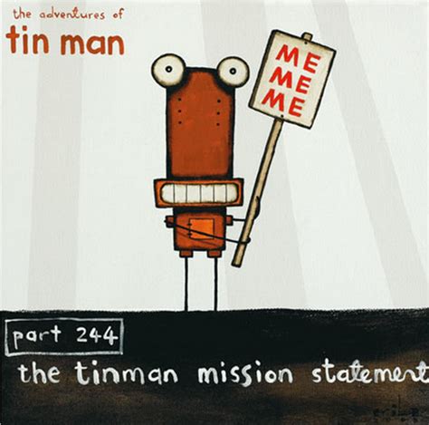 그 책에 마음을 주지 마세요 / dont give your heart to that book. Me Me ME! Tin Man's mission statement... Tony Cribb ...