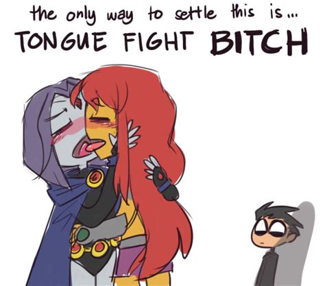 Raven And Starfire Fight Over Robin Teen Titans Pinterest Ravens