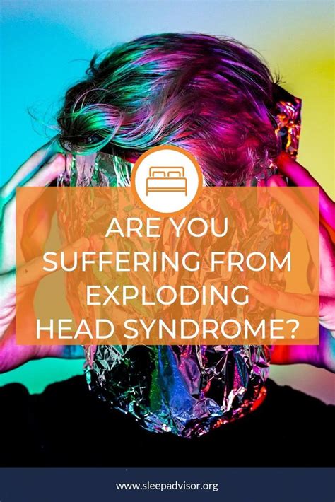 Exploding Head Syndrome Brain Explosion Sleep Advisor Exploding