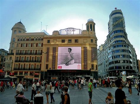 Madrid Plaza De Callao 03082011 Madrid Spain The Places You