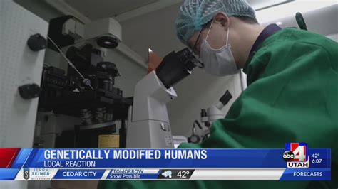 Genetically Modified Humans Local Scientist Reacts