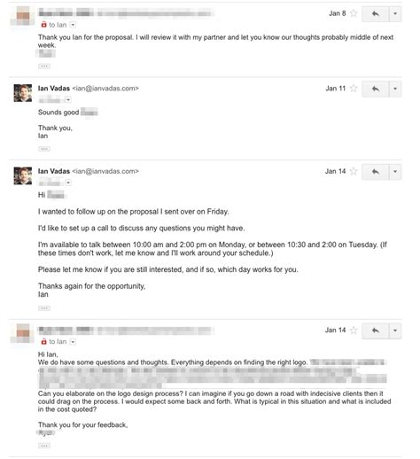 Pay attention to conditions and service preferences mentioned in the client's request for quotation and how such requests may affect your prices. 5 Email scripts for following up when a client is unresponsive