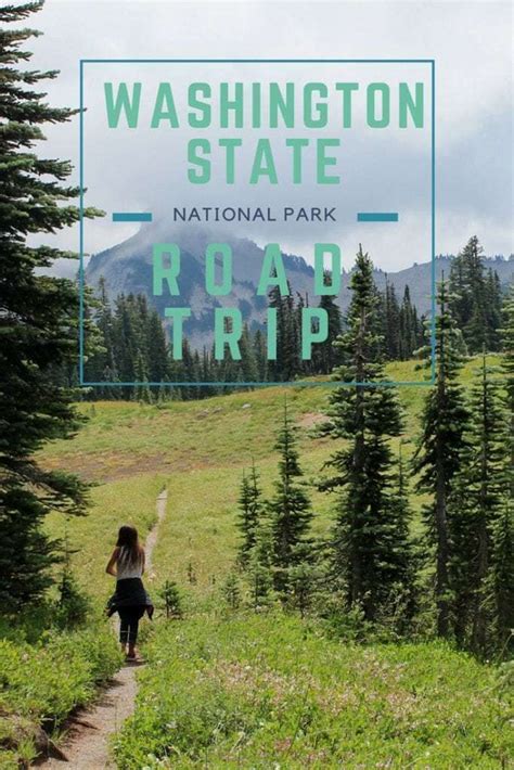 Washington State National Park Itinerary For Foodies And Hikers Idaho