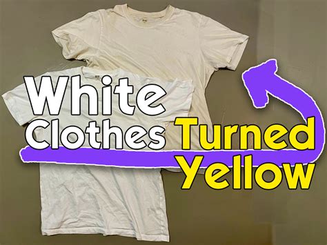 White Clothes Turned Yellow Why And How To Fix It Organizing Tv