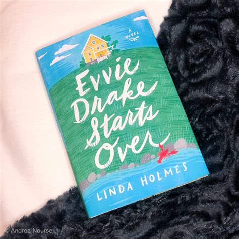 Evvie Drake Starts Over Linda Holmes