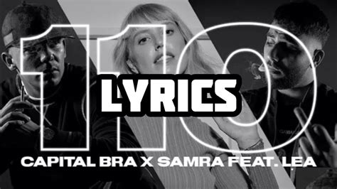 Capital Bra And Samra Ft Lea 110 Lyrics Youtube