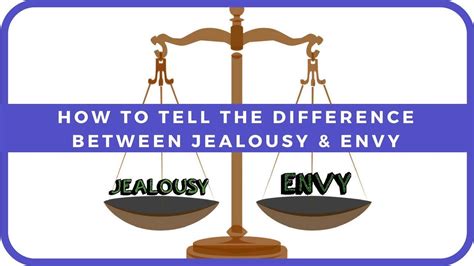 How To Tell The Difference Between Jealousy And Envy Youtube
