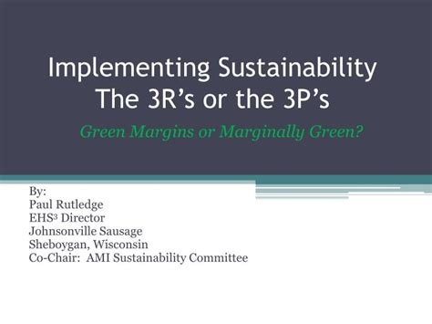 Ppt Implementing Sustainability The 3rs Or The 3ps Powerpoint