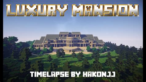 The game will tell you where your mansion is currently located, and ask you if you're. Minecraft Timelapse - Luxury Mansion  1080p HD  + FREE ...