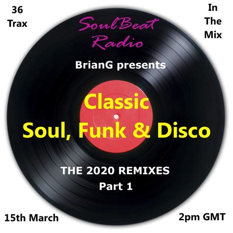 classic soul funk and disco 2020 remixes pt1