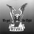 Rival - We Got The Right (1992, Vinyl) | Discogs