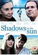 Cartel de la película Shadows in the Sun - Foto 3 por un total de 4 ...