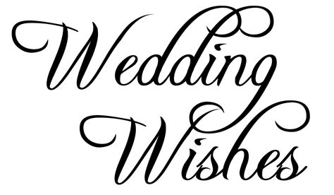 Picture 85 Of Wedding Wishes Text Png Freeflyeuphoria